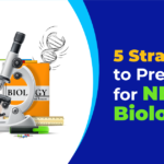 Top Strategies to Prepare for Biology in NEET UG Exam