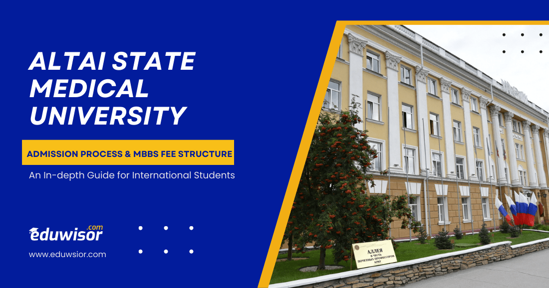 Altai State Medical University Admission process and Fee structure