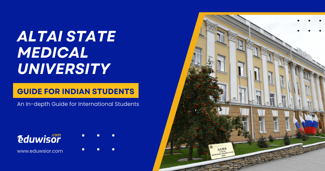 Altai State Medical University Guide for Indian Students