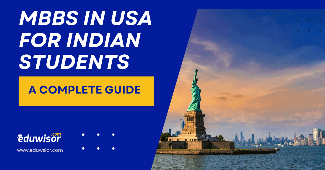MBBS in USA for Indian Students – A Complete Guide