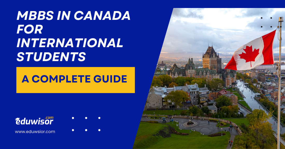 MBBS in Canada for International Students: A Complete Guide