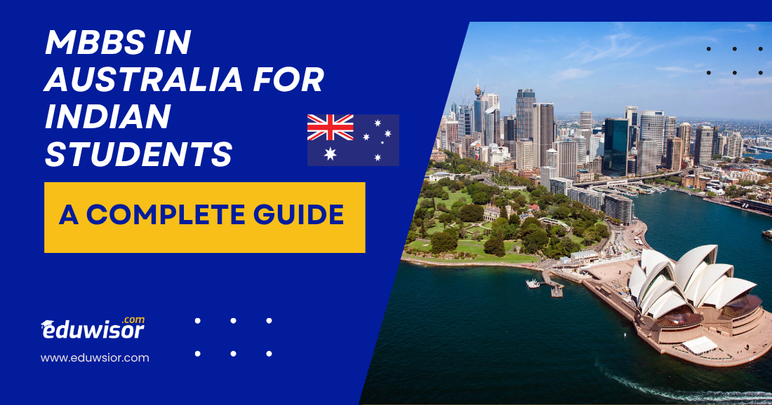 MBBS in Australia for Indian Students: A Complete Guide