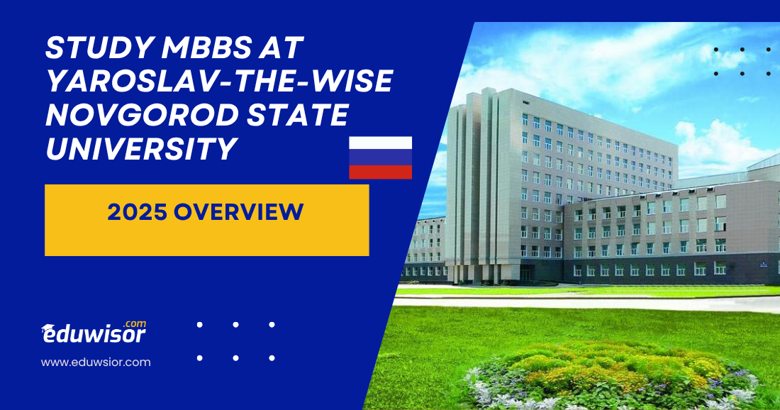 Study MBBS at Yaroslav-the-Wise Novgorod State University - eduwisor Russia