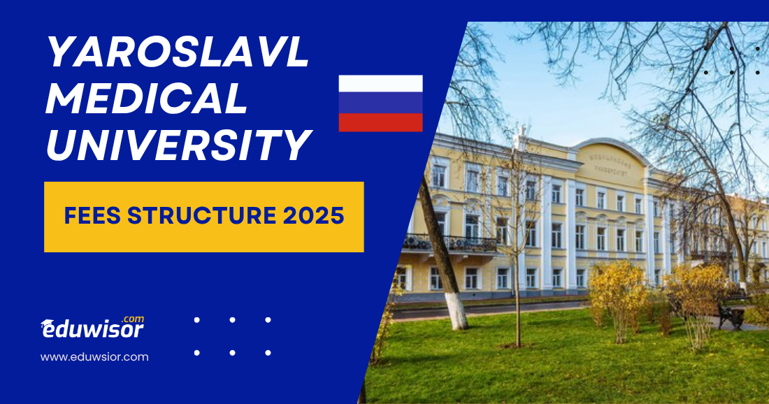Yaroslavl State Medical University Fees Structure 2025: Your Affordable Path to an MBBS Degree - eduwisor Russia