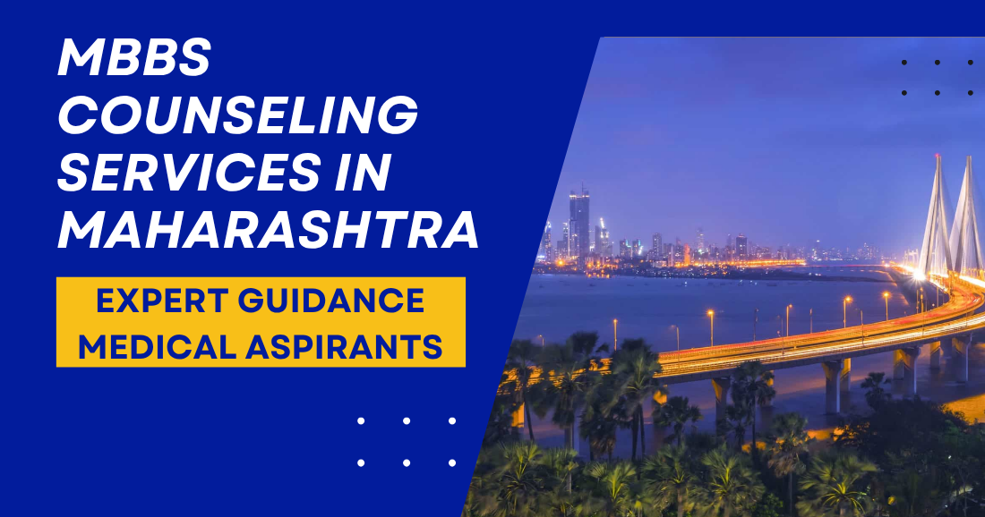 MBBS Counseling Services in Maharashtra Expert Guidance Medical Aspirants