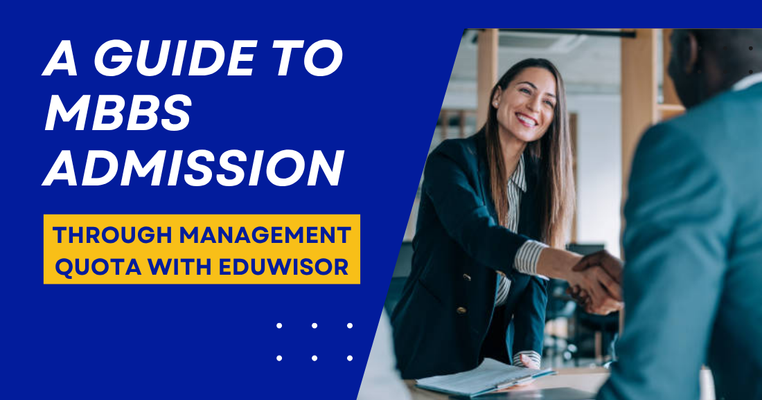 A Better Guide to MBBS Admission Through Management Quota with Eduwisor