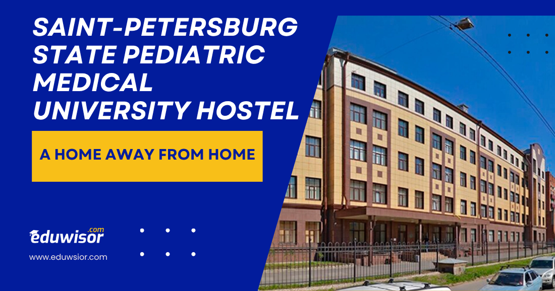 Saint-Petersburg State Pediatric Medical University Hostel: A Home Away From Home