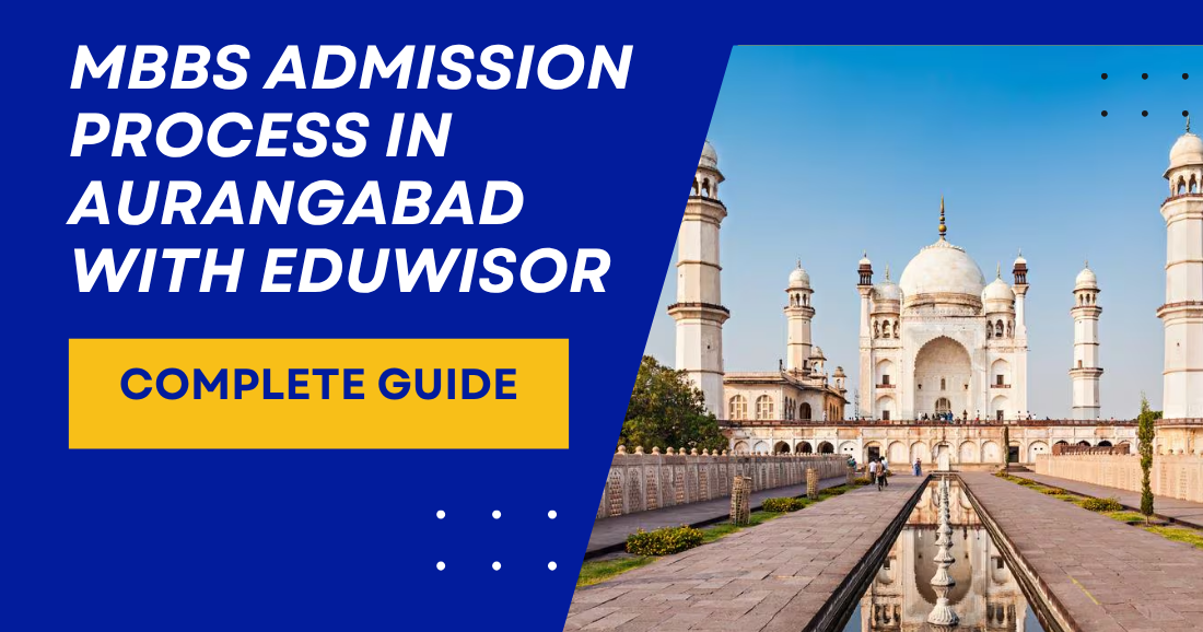 MBBS Admission Process in Aurangabad with Eduwisor
