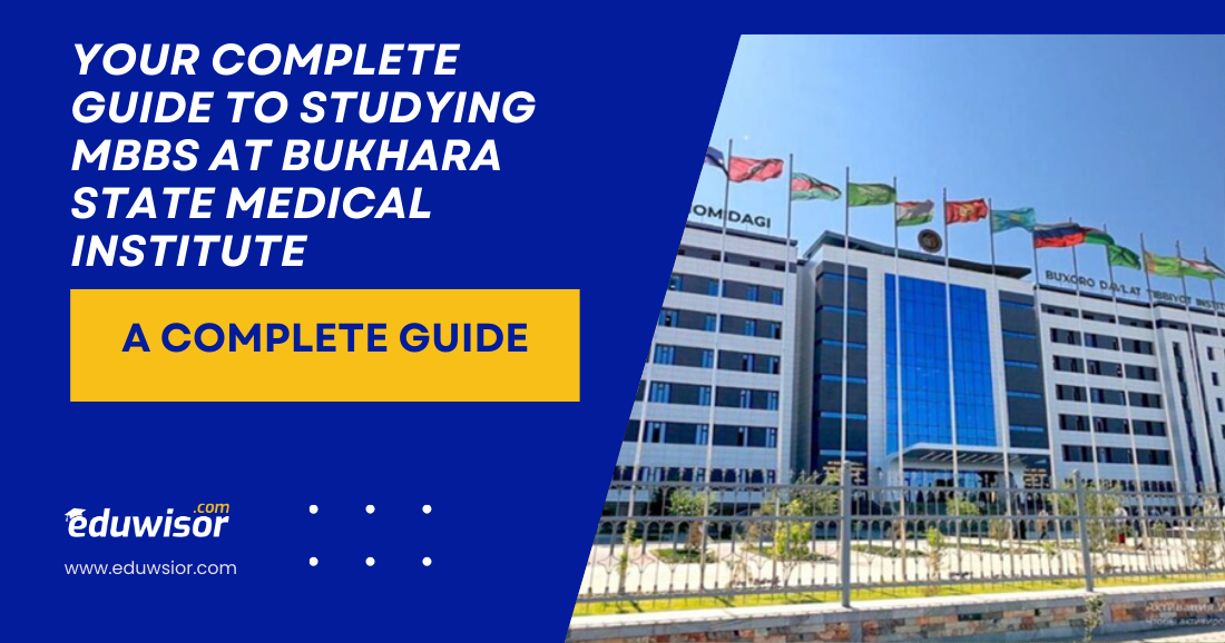 Your Complete Guide to Studying MBBS at Bukhara State Medical Institute