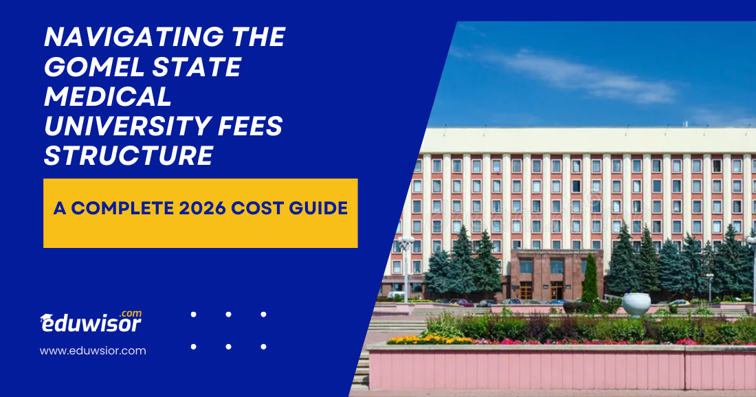 Navigating the Gomel State Medical University Fees Structure: A Complete 2026 Cost Guide