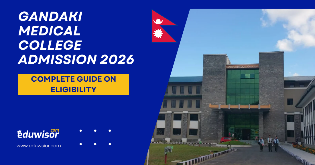 Gandaki Medical College Admission 2026: Complete Guide on Eligibility, Fees & Process | GMCTH