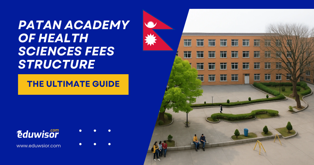 Patan Academy of Health Sciences Fees Structure: Complete MBBS, MD, Nursing & Scholarship Guide 2026