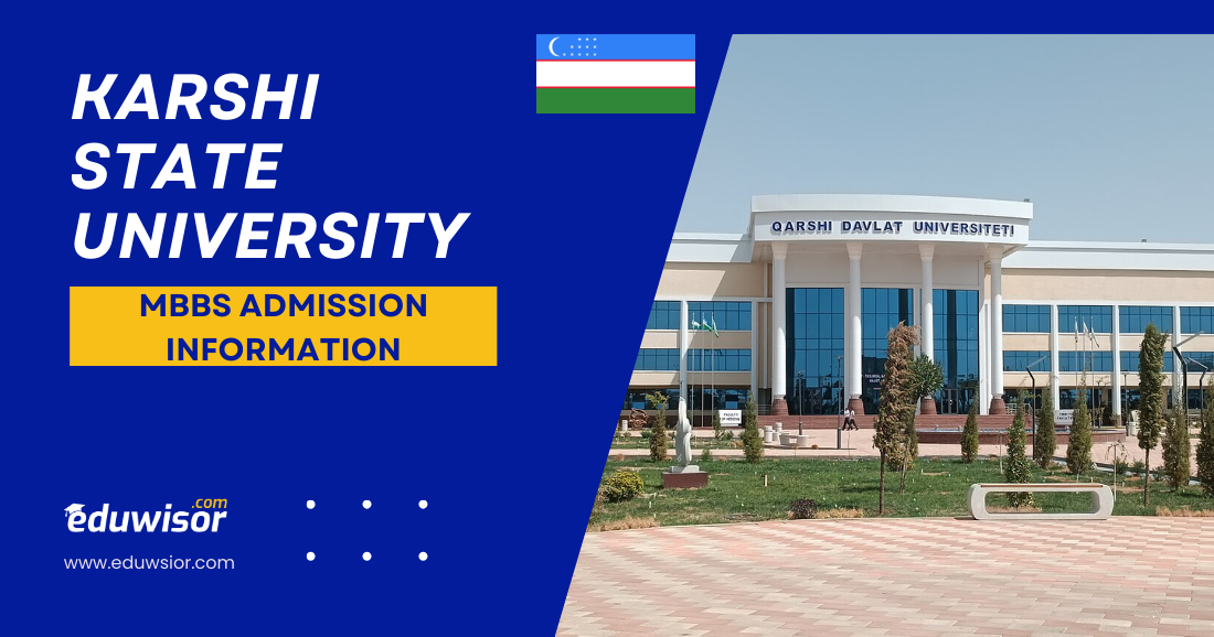 Karshi State University: MBBS Admission Information
