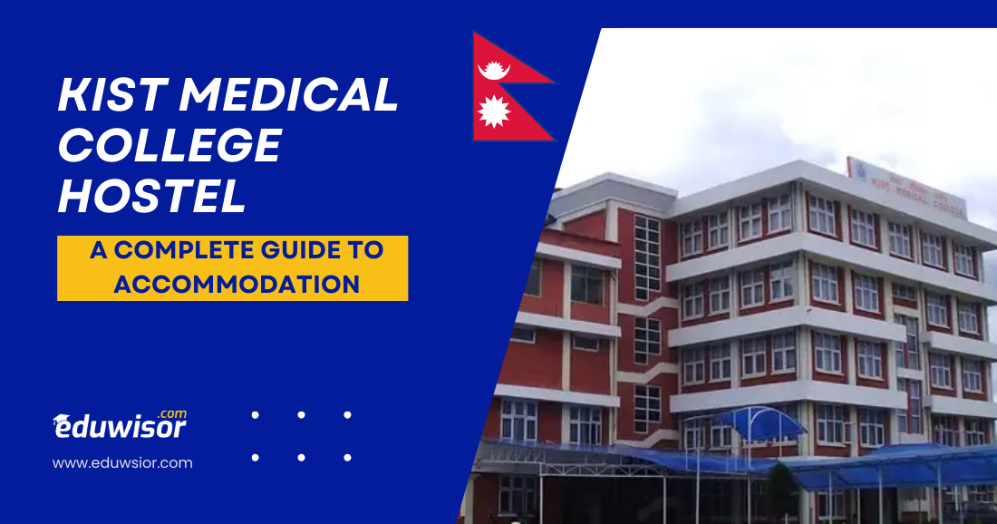 KIST Medical College Hostel: A Complete Guide to Accommodation, Facilities, and Student Experience