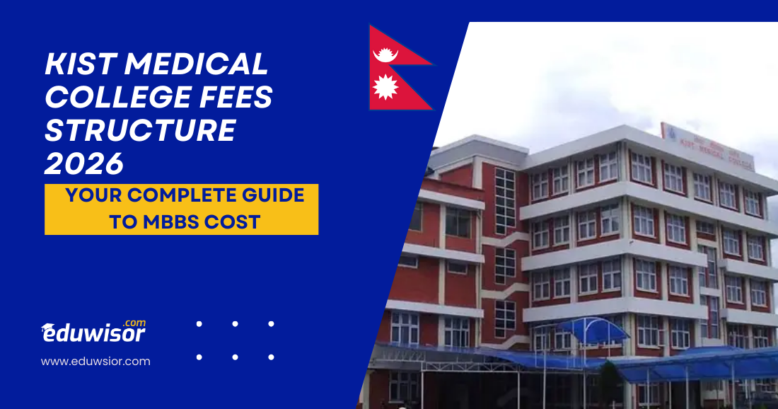 KIST Medical College Fees Structure 2026: Your Complete Guide to MBBS Cost, Scholarships & Financial Planning