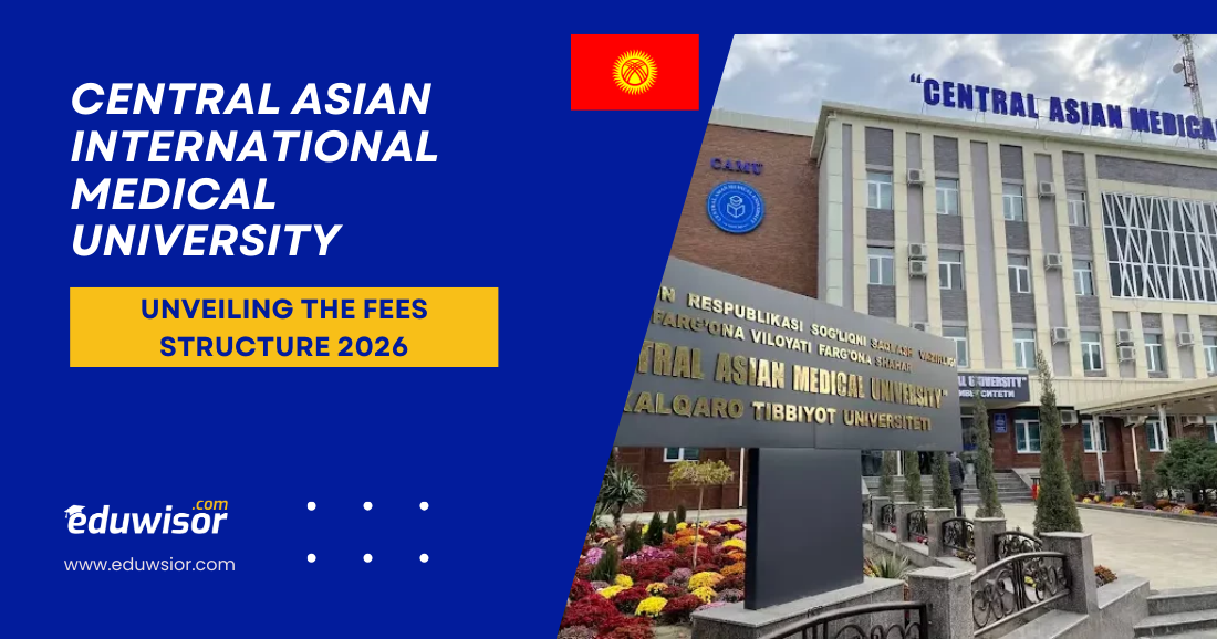 Central Asian International Medical University: Unveiling the Fees Structure 2026