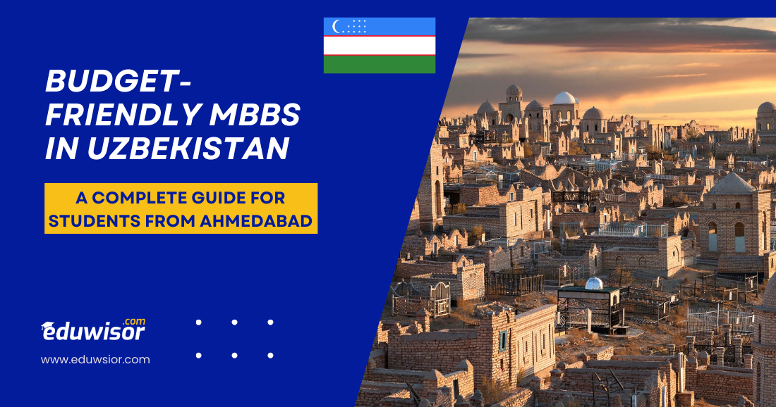 Budget-Friendly MBBS in Uzbekistan Eduwisor