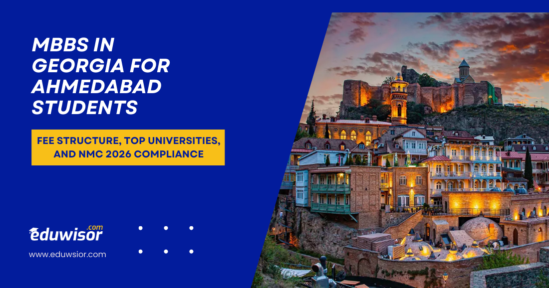 MBBS in Georgia for Ahmedabad Students Eduwisor