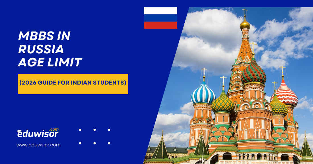 MBBS in Russia Age Limit Eduwisor