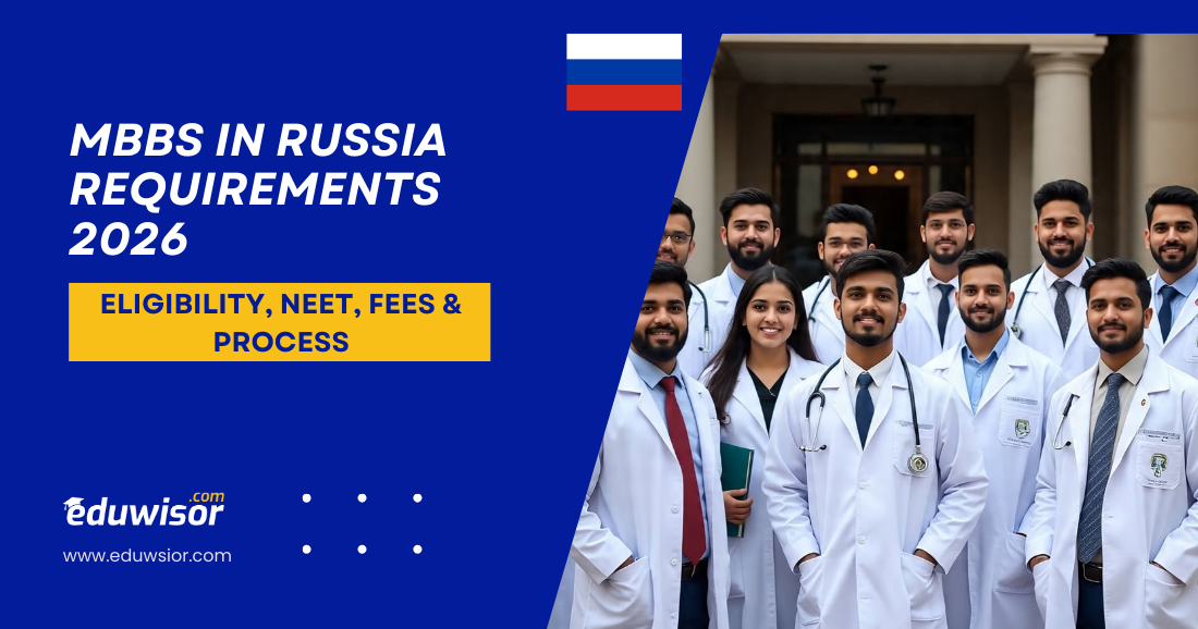 MBBS in Russia Requirements 2026 Eduwisor - eduwisor MBBS in Russia Requirements 2026 Eduwisor
