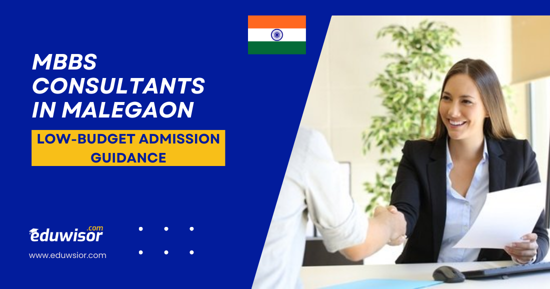 MBBS Consultants in Malegaon | Low-Budget Admission Guidance