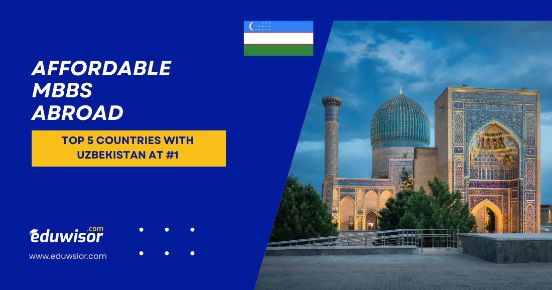 Affordable MBBS Abroad Eduwisor