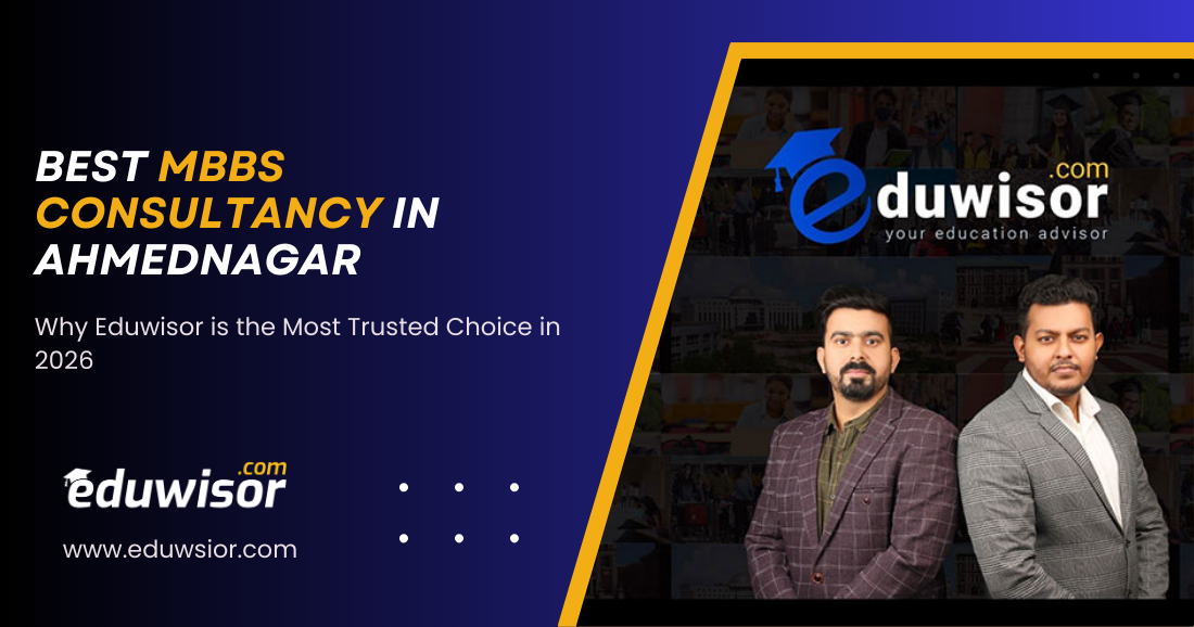 Best MBBS Consultancy in Ahmednagar Eduwisor