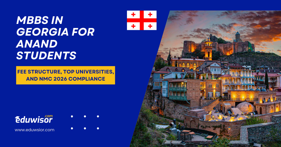 MBBS in Georgia for Anand Students Eduwisor