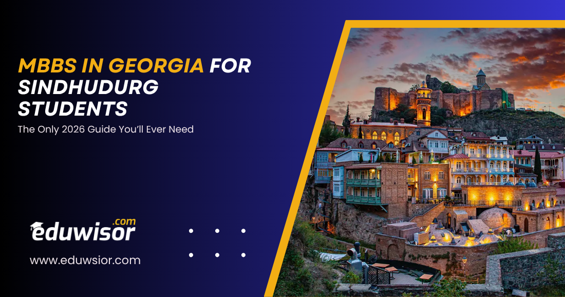 MBBS in Georgia for Sindhudurg Students Eduwisor